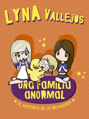 cover image of Una familia anormal. El misterio de la hechicera